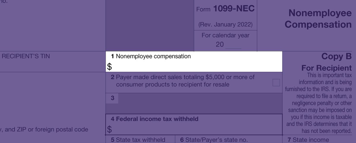 This image of a 1099 NEC form highlights line 1, where your compensation as a Gig worker is displayed.